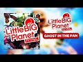 LittleBigPlanet PS Vita OST - Ghost in the Pan