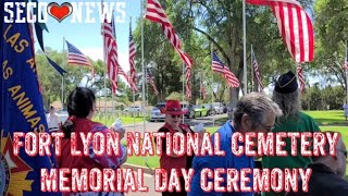 Fort Lyon National Cemetery Memorial Day Ceremony - Special Presentation - May 27 2024