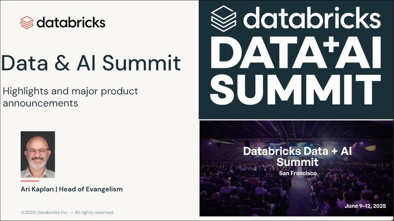 Data and AI Summit 2025 Recap in 15 min!