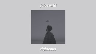 juice wrld • righteous • lyric