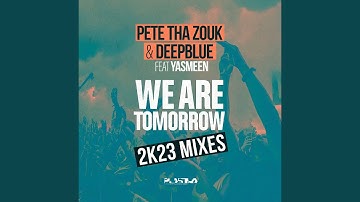 We Are Tomorrow (Remastered 2k12 Vocal Mix)