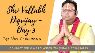 Shri Vallabh Digvijay - Day3 || Zoom Live Video || By Shri Govindraiji screenshot 2