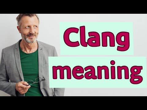 Vidéo: Association Clang: Signification, Définition Et Exemples