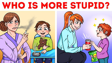 WHICH MOM IS MORE STUPID? Fun Quizzes With Answers
