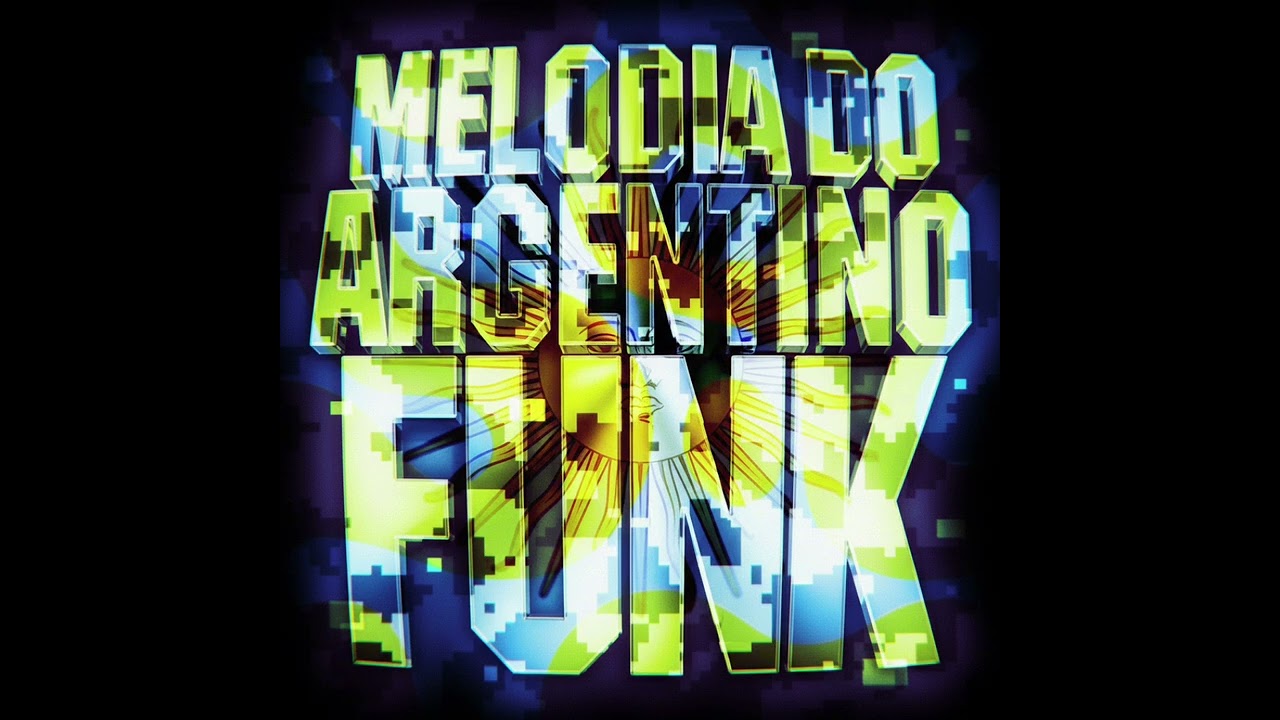 Melodia Do Argentino Funk Melody Only