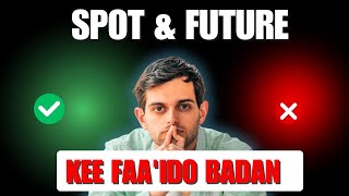 Farqiga Udhexeeyo Spot & Future