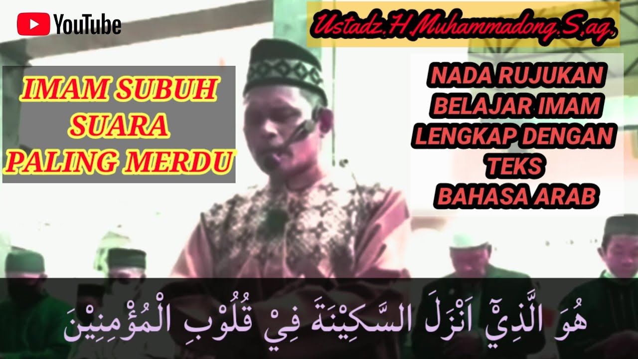 IMAM SUARA SANGAT MERDU DENGAN CIRI KHASNYA ,LENGKAP DGN TEKS BAHASA ARAB, BIKIN BETAH MENDENGARNYA.