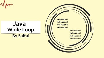 While Loops in Java (Newly Polished) | Java Bangla Tutorial