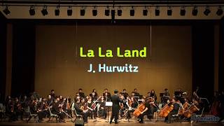 Symphonic Suite from 'LaLa Land'  Justin Hurwitz  (영화 “라라랜드” O.S.T  저스틴 허위츠/오케스트라 연주)