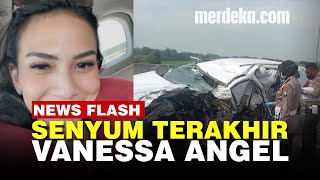 Senyuman dan Kata-Kata Terakhir Vanessa Angel Sebelum Tewas Kecelakaan di Tol Nganjuk