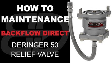 How to Maintenance a 6"-8" Deringer 50 Relief Valve