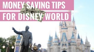 Money Saving Tips for Disney World | #1