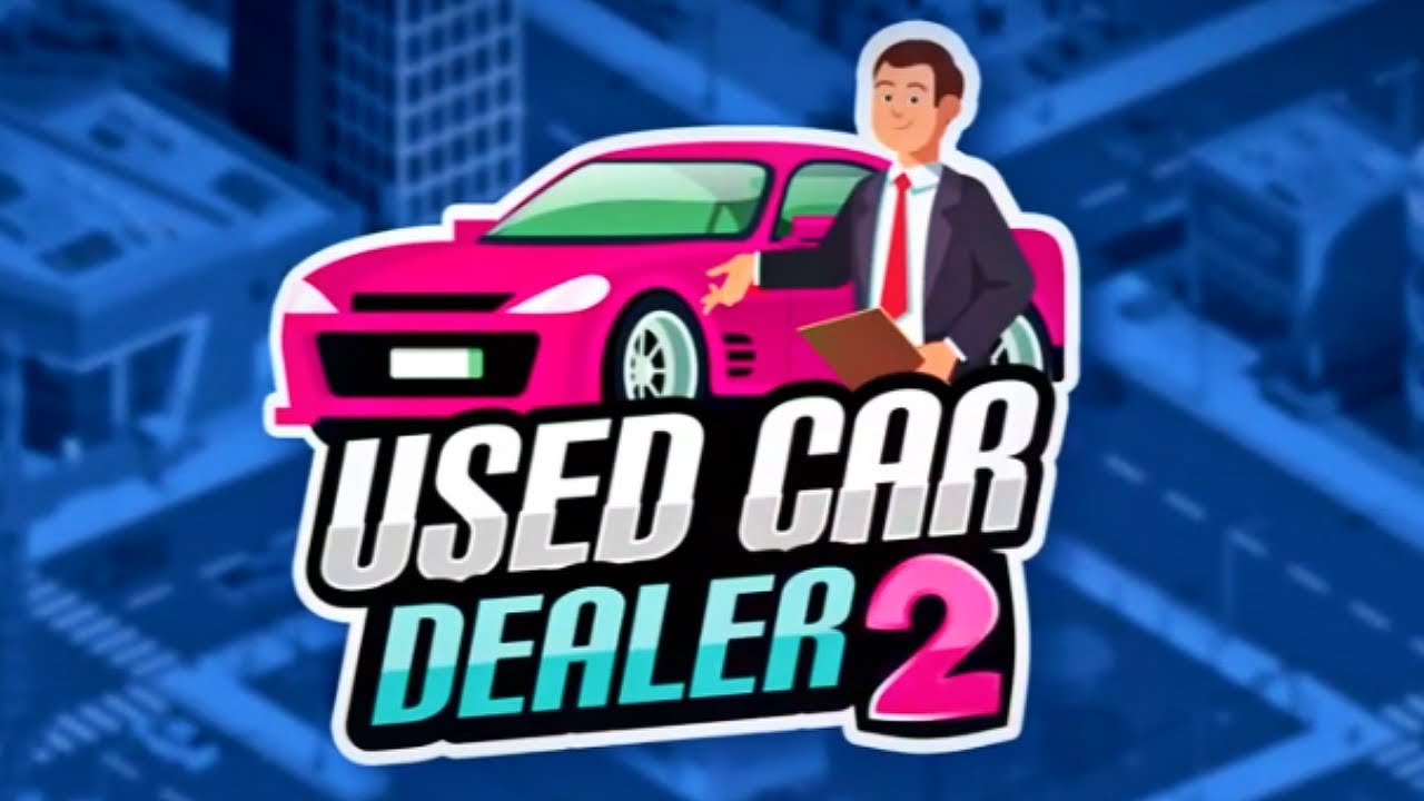 Used Car Dealer 2 Mobile Game Gameplay Android & Apk