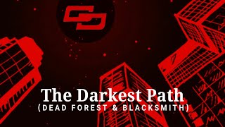 The Darkest Path (Dead Forest & Blacksmith) #darkest #blacksmith #gadungs_