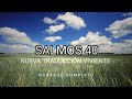 SALMOS 40 (narrado completo) NTV @Réflex con Vicente Arcila López #reflexiones #Dios #Biblia #Salmos