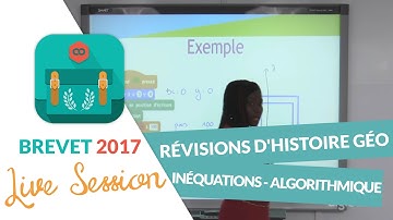 Brevet 2017 - Révisions live de Maths : Inéquations, algorithmique - digiSchool
