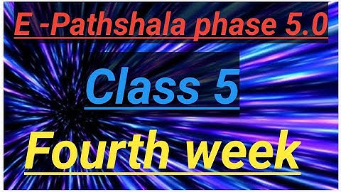 E -Pathshala phase 5.0 FOURTH WEEK Class 5 ( 29/07/21 - 01/08/21 )  @teachershelpinghand5989