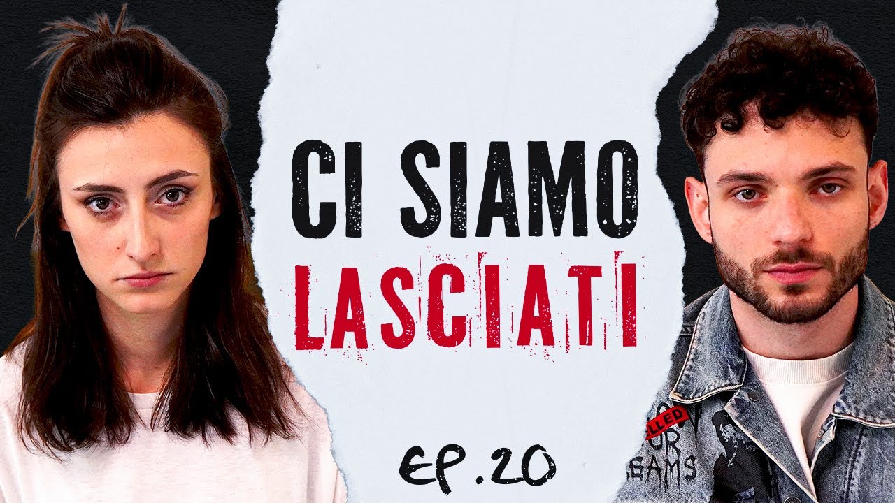 Ep. 20: Fine di una RELAZIONE (evitarla, accettarla, superarla)