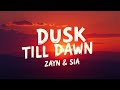 ZAYN Sia Dusk Till Dawn Official Lyric Video Powerful Love Ballad ZAYN Sia Dusk Till Dawn Official Lyric Video Powerful Love Ballad