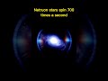 🌌 This Star Spins 700 Times Per Second! 🌀 #pulsar #spacefacts #neuron