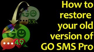 Restore your old GO SMS Pro version screenshot 1