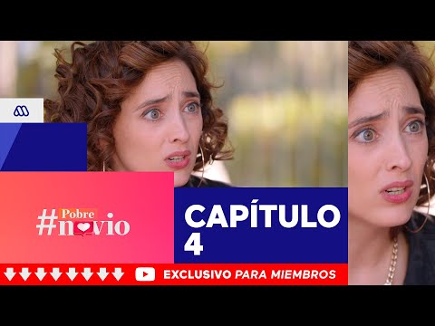 #PobreNovio / Capítulo 4 / Mega