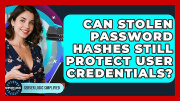 Can Stolen Password Hashes Still Protect User Credentials? - Server Logic Simplified
