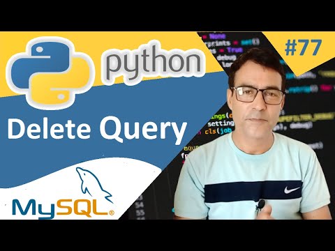 Python with MySQL | Delete Query in MySQL in Python | Python tutorial for beginners - 77
