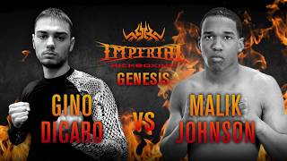 Imperial Kickboxing Genesis Gino Dicaro vs Malik JohnsonMike