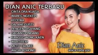 DIAN ANIC CINTA ORA KUASA FULL ALBUM