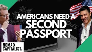 Why Americans Should Get a Second Passport