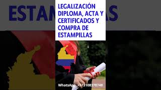 #legalizar #documentos #educación para #apostille en #colombia #shorts #short #shortsvideo #diploma