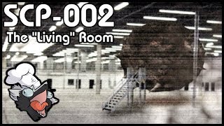 The 'Living' Room | SCP-002