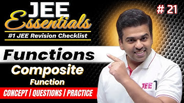 JEE Essentials: Composite Function | Concept, Questions, Practice | Revision Checklist #jee2025