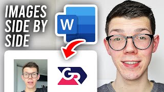How To Put Images Side By Side In Word - Full Guide