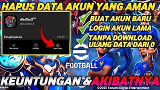 CARA HAPUS DATA AKUN EFOOTBALL | EFOOTBALL 2026 MOBILE