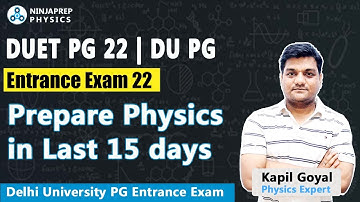 DUET PG 2022 | DU PG entrance exam | DUET Msc physics | क्या पढ़े क्या नहीं पढ़े | DU msc physics
