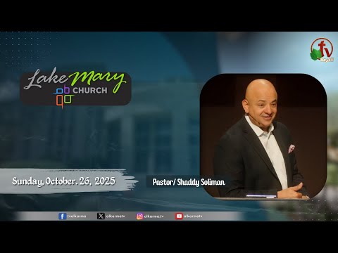 Lake Mary Church - Florida - Sunday, October 26, 2025