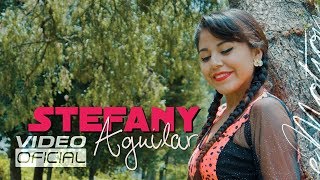 Stefany Aguilar - Maldito Amor (Video Oficial) | eMotion Studios 2018 chords