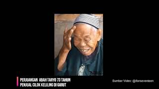 Kisah Haru, Abah Taryo Seorang Lansia 73 Tahun Mencari Nafkah Menjual Cilok Keliling di Garut