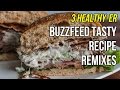 3 Healthy-er Versions of BuzzFeed Tasty Recipes / 3 Versiones Más Sanas de Recetas de BuzzFeed