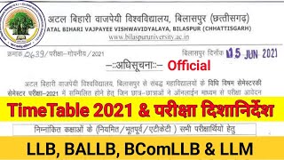 Bilaspur University Exam 2021 ! Law के time table जारी ! LLB, LLM  ABVV ! BU