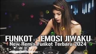 NEW REMIX FUNKOT TERBARU VIRAL TIKTOK2024 🎧 DJ EMOSI JIWAKU 🎧 BY ALMERA BERTO