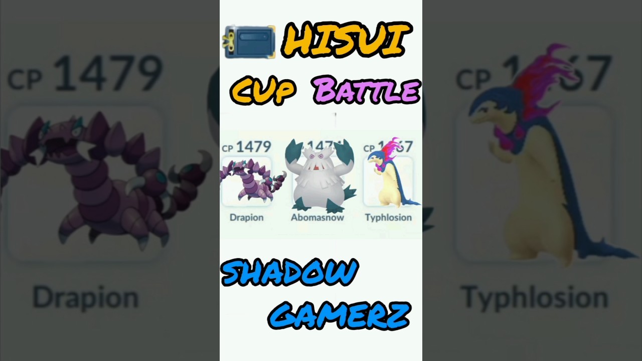 Easy Battle in HISUI CUP Pokemon Go # SHADOWGAMERZ