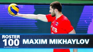 Best of Maxim Mikhaylov - Russian Volleyball Legend! 🇷🇺💯 | #ROSTER100 | HD