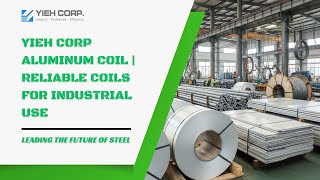 Yieh Corp Aluminum Coil