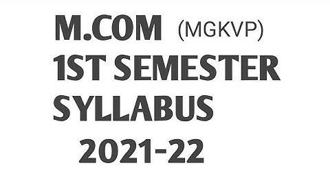 M.COM 1ST SEMESTER || Syllabus detail in hindi Or English || m.com syllabus pdf. Link in description