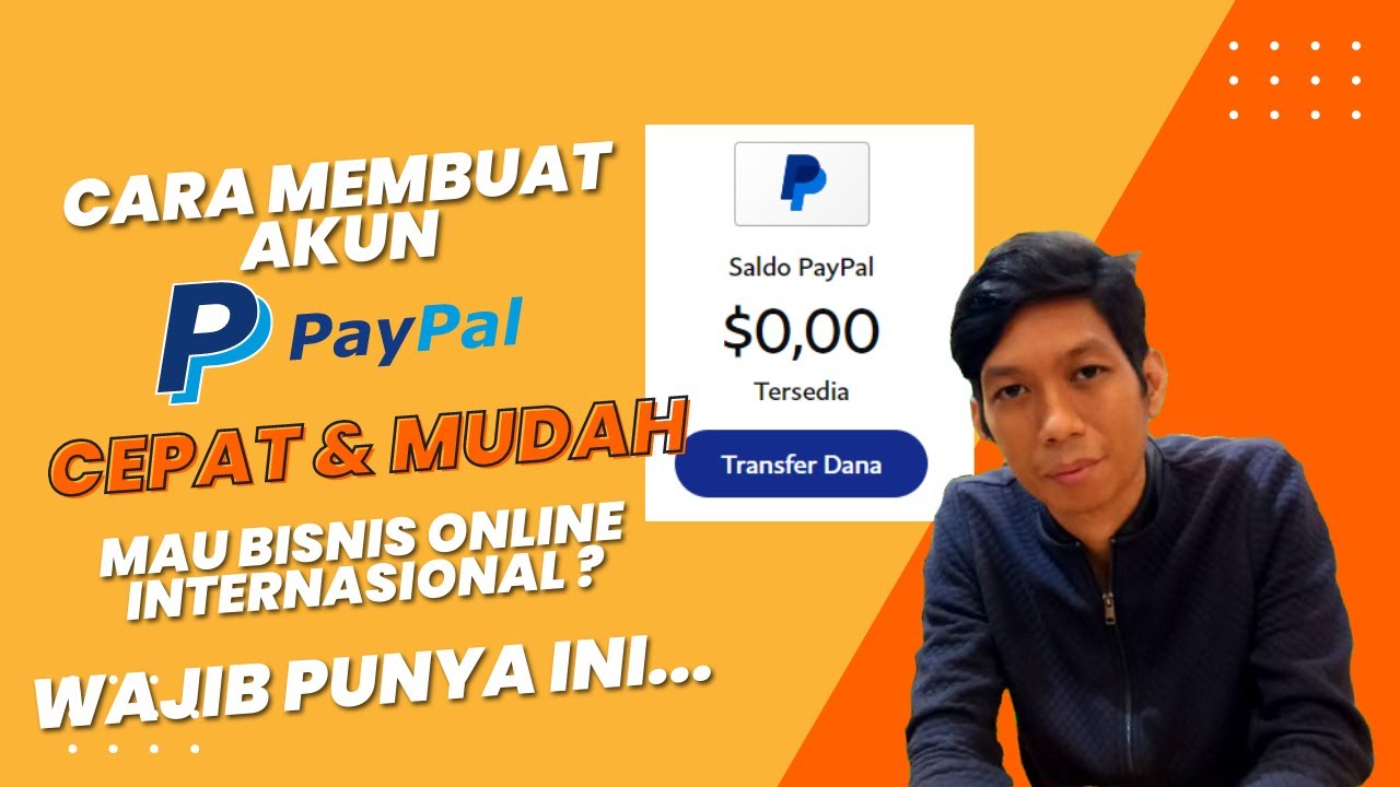 CARA MEMBUAT AKUN PAYPAL TERBARU UNTUK FREELANCER & MENYAMBUNGKAN BANK
