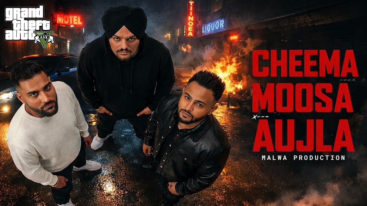 Cheema Y x Sidhu Moosewala x Karan Aujla Mashup | GTA V Cinematic | Malwa Production