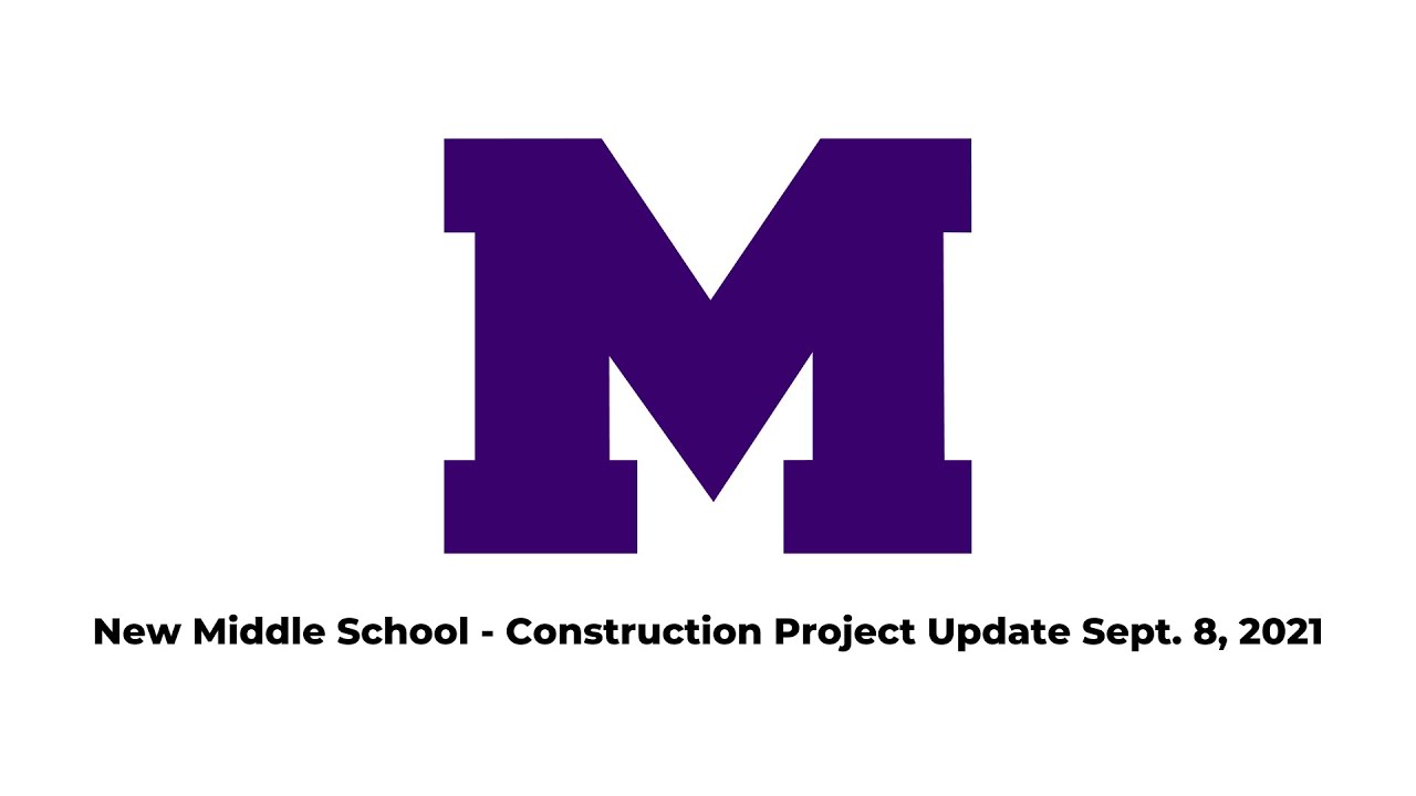 New Middle School - Construction Project Update Sept. 8, 2021 - YouTube